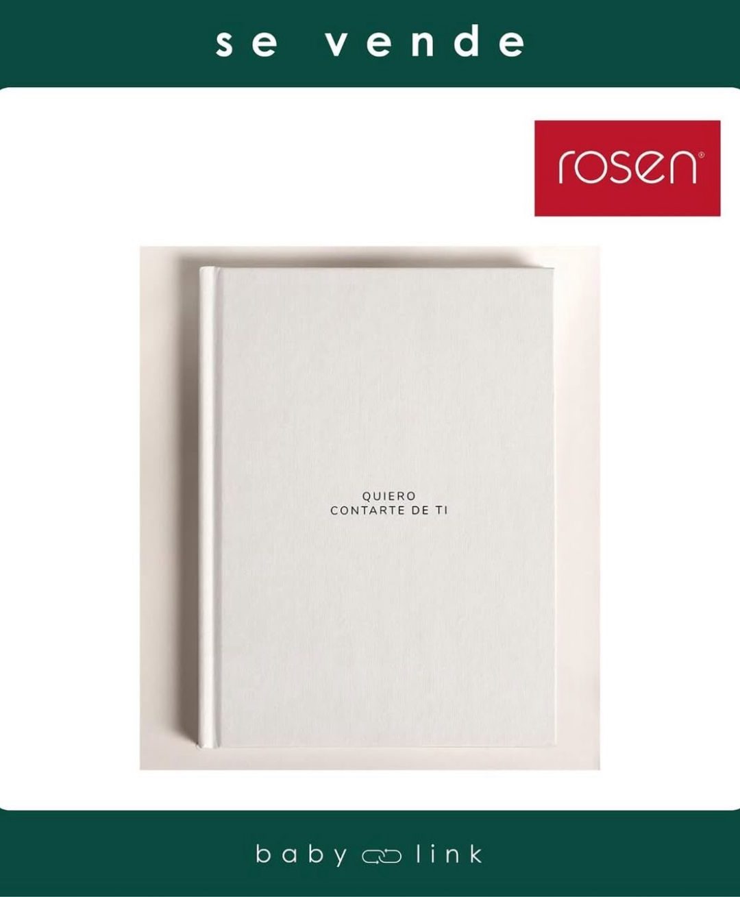 (COD:BB16100) LIBRO RECUERDOS “QUIERO CONTARTE DE TI” BABY ROSEN