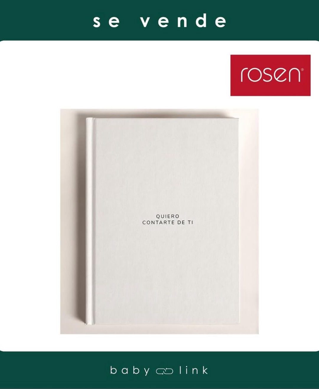 (COD:BB16163)LIBRO “QUIERO CONTARTE DE TI” BABY ROSEN
